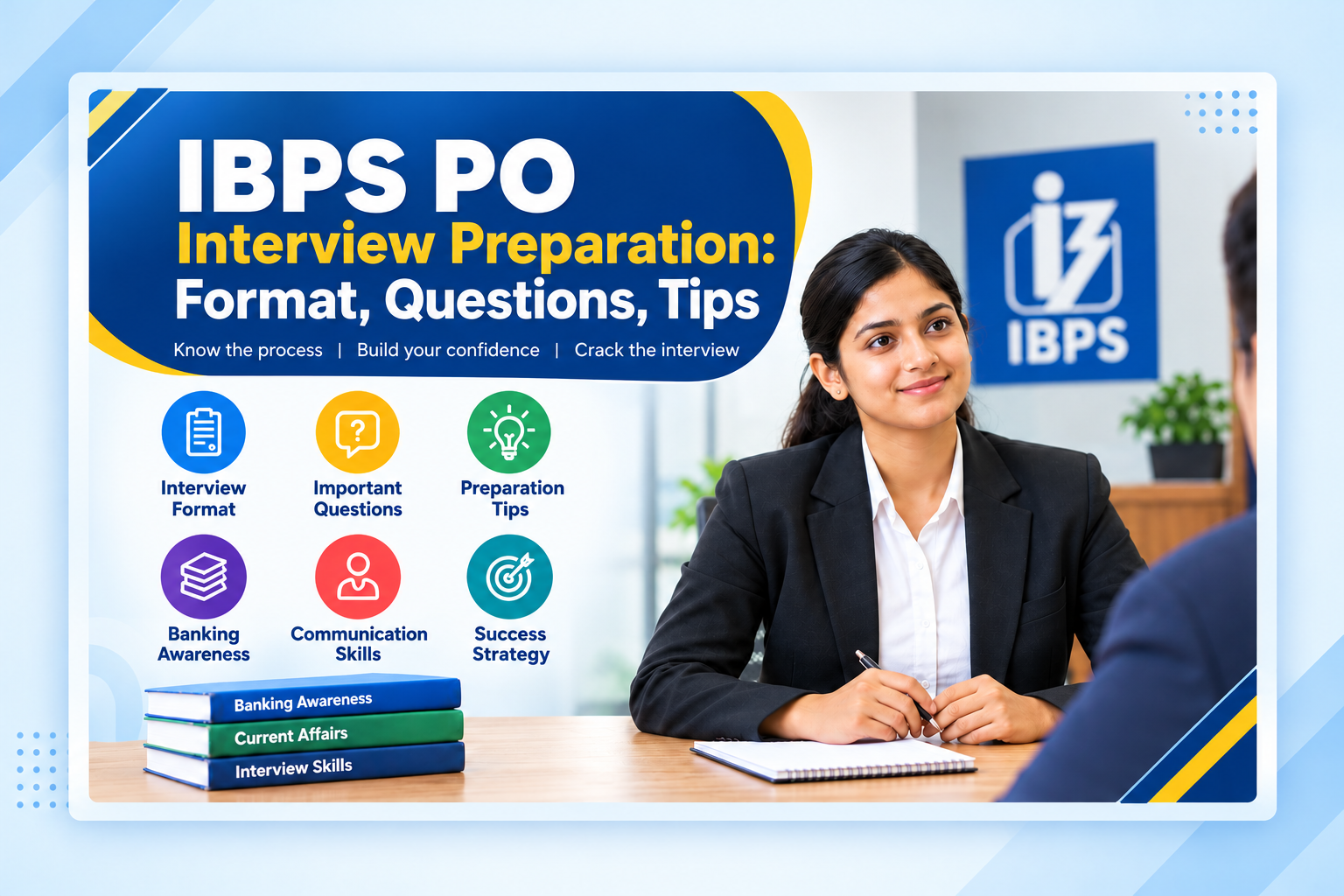 IBPS PO Interview Preparation: Format, Questions, Tips