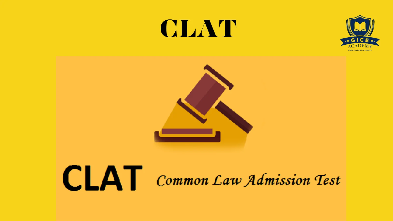 What is CLAT? A Comprehensive Guide to the Common Law Admission Test