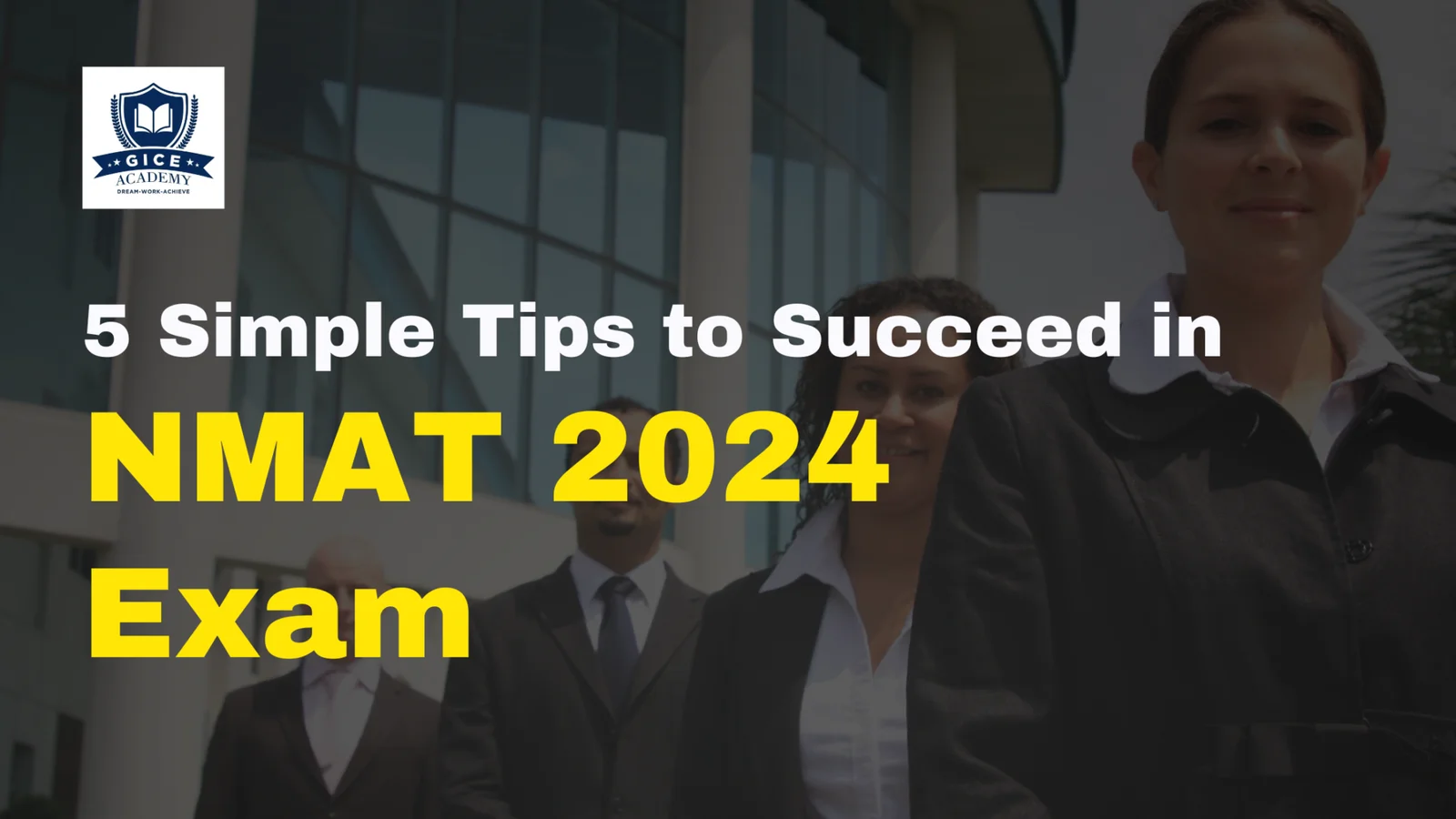 5 Simple Tips to Succeed in the NMAT 2024 Exam