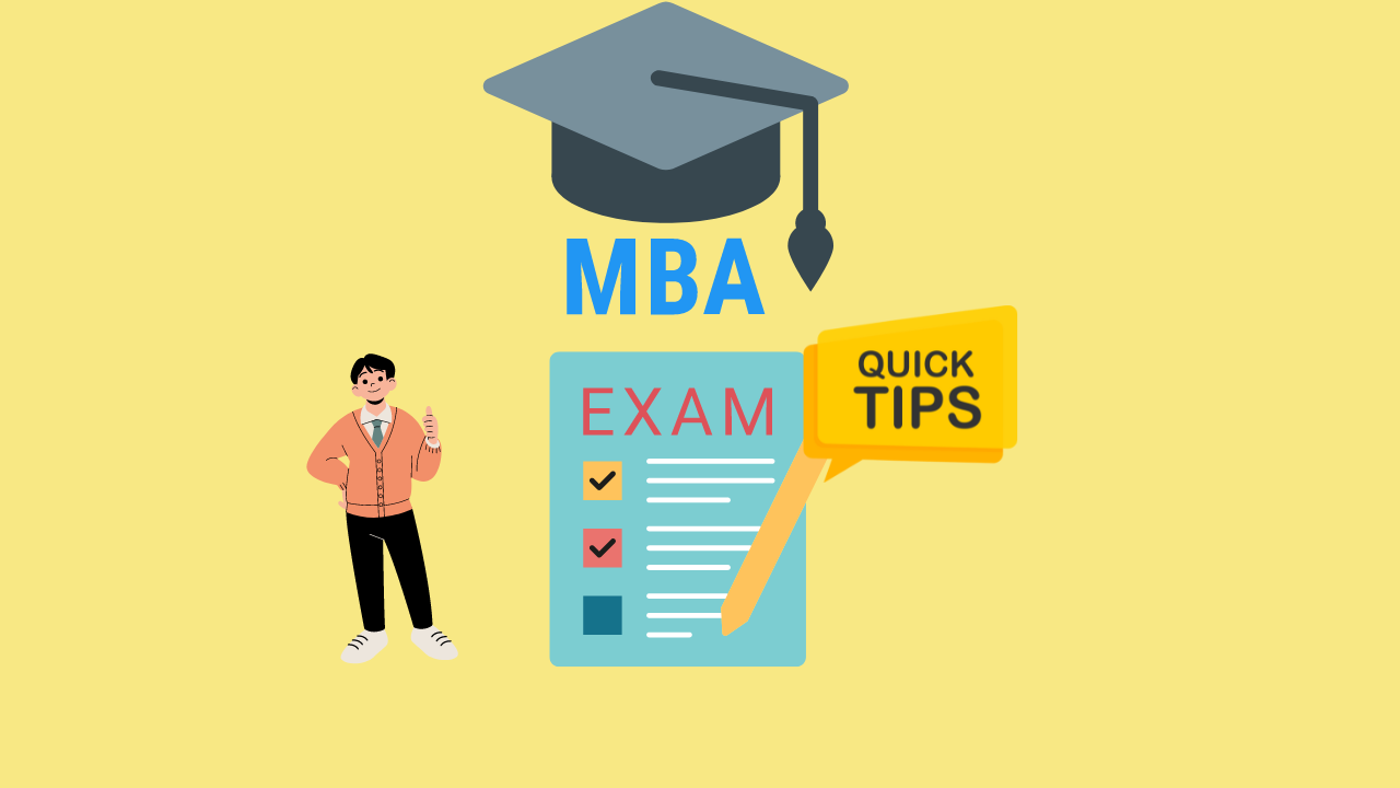7 Best Tips How To Prepare For MBA Entrance Exam