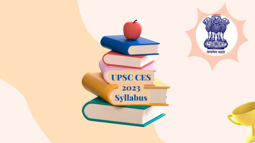 UPSC Civil Services Exam 2023 Syllabus