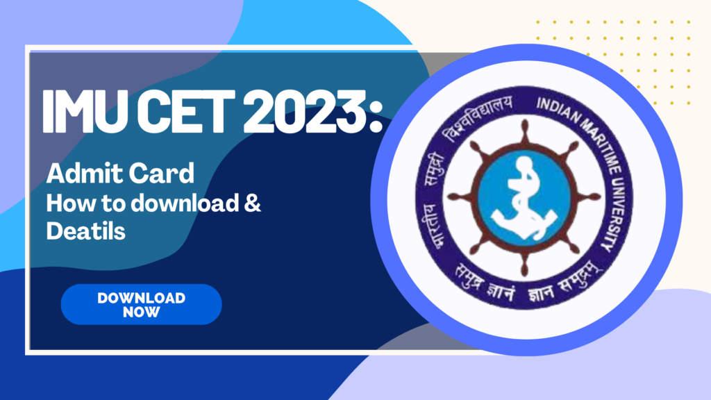 IMU CET 2023 Admit Card