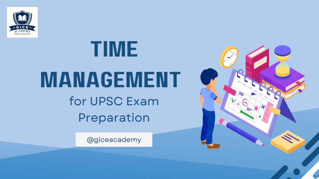 Time Management for upsc exam preparation