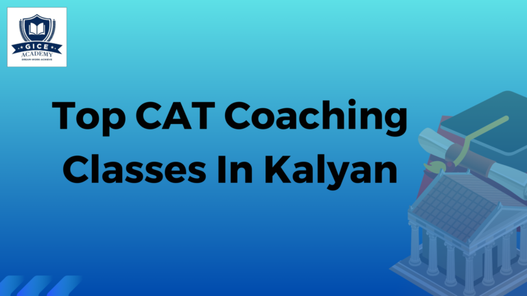 Top CAT Coaching Classes in Kalyan