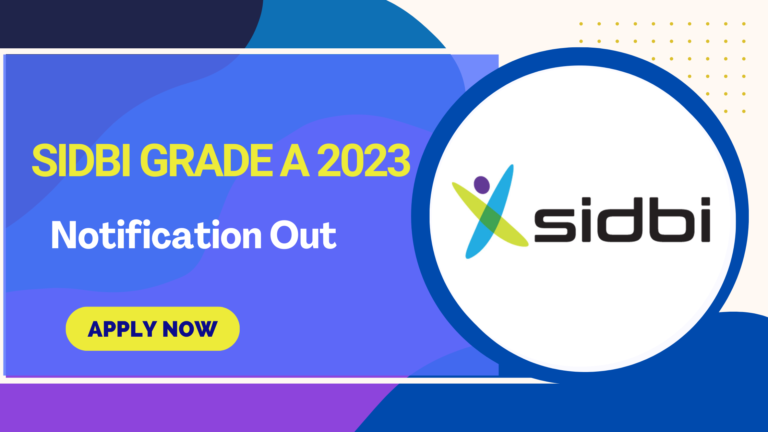 SIDBI Assistant Manager Grade A Recruitment 2023