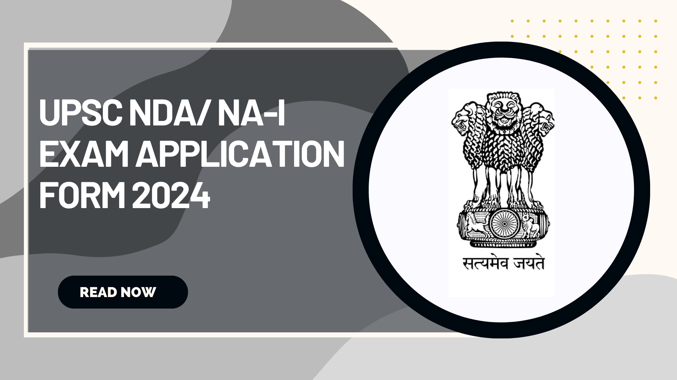 UPSC NDA 1 2024 Notification Out Apply Now