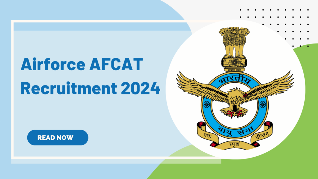 Airforce AFCAT Recruitment 2024 Apply Online