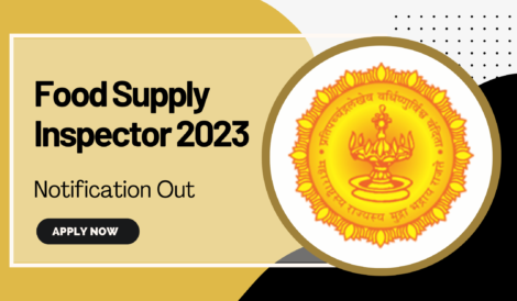 Maharashtra Food Supply Inspector Notification 2023 Out Apply Online