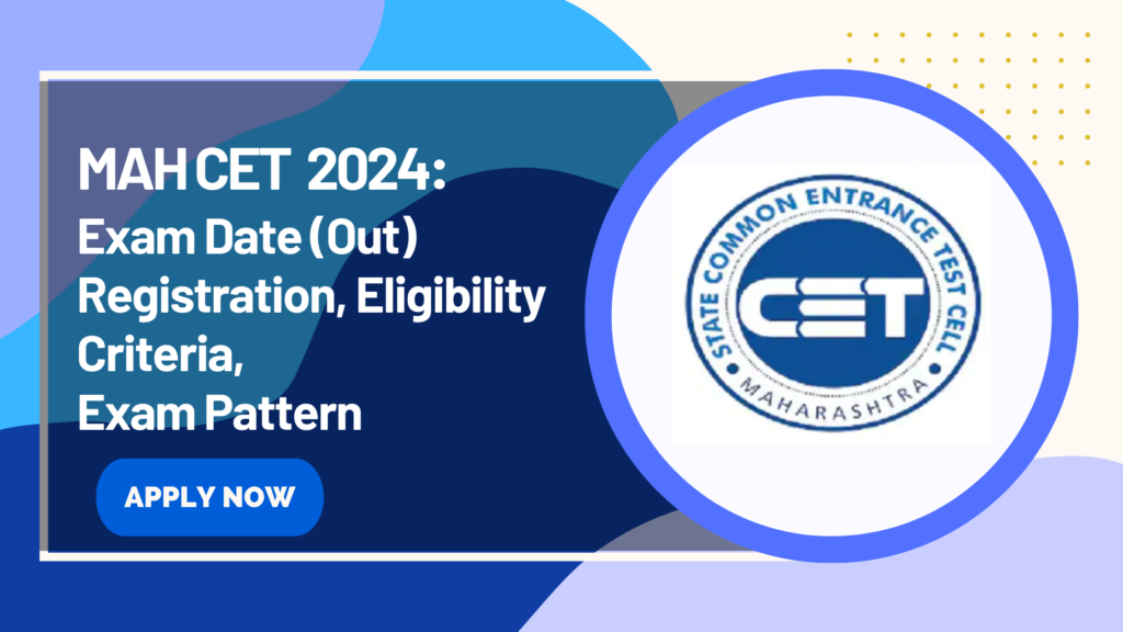 MAH CET 2024 Exam Dates Out