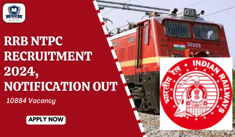 RRB NTPC Recruitment 2024, Notification(OUT)10884 Vacancy, Apply Online