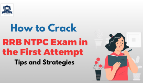 How to Crack Indian Railways RRB NTPC Exam in First Attempt: Tips and Strategies for 2024