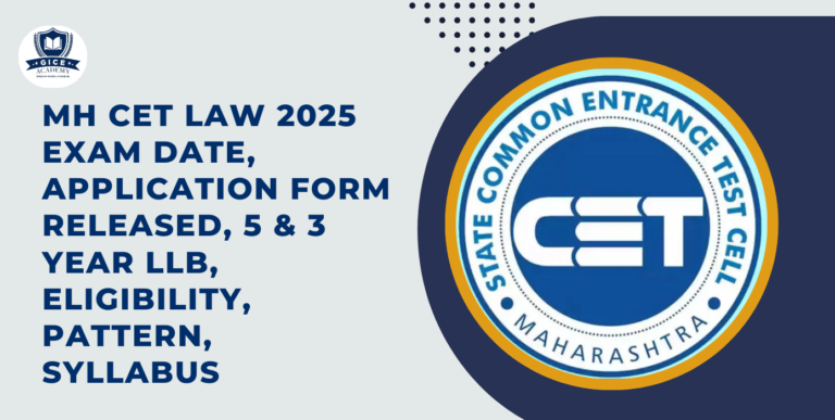 MH CET Law 2025 Exam Date, Application Form Released, 5 & 3 Year LLB, Eligibility, Pattern, Syllabus