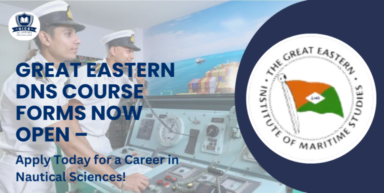 Great Eastern DNS Course Forms Now Open – Apply Today for a Career in Nautical Sciences!