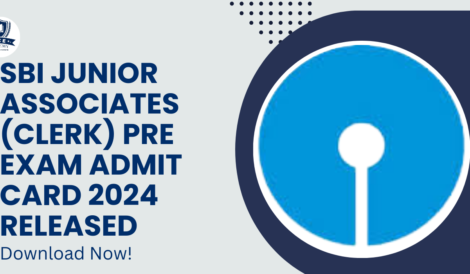 SBI Junior Associates (Clerk) Pre Exam Admit Card 2024 now!