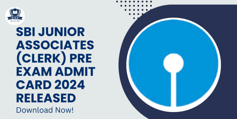 SBI Junior Associates (Clerk) Pre Exam Admit Card 2024 now!