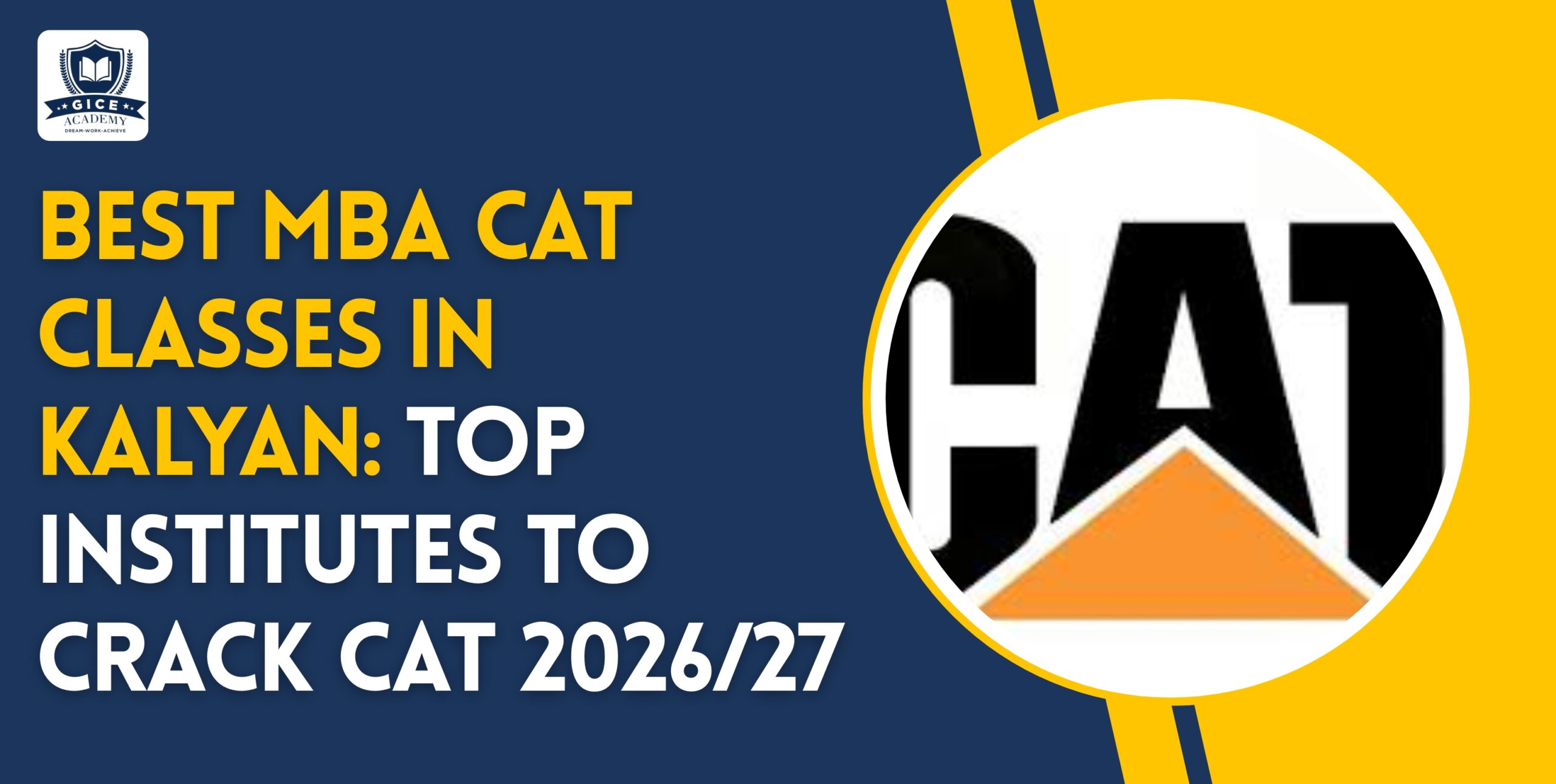 Best MBA CAT Classes in Kalyan: Top Institutes to Crack CAT 2026/27