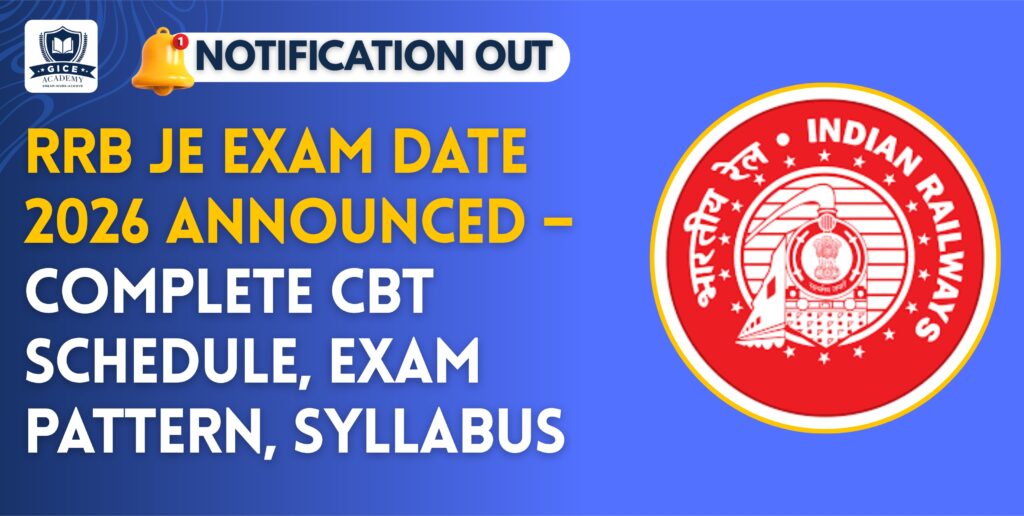 RRB JE Exam Date 2026 Announced