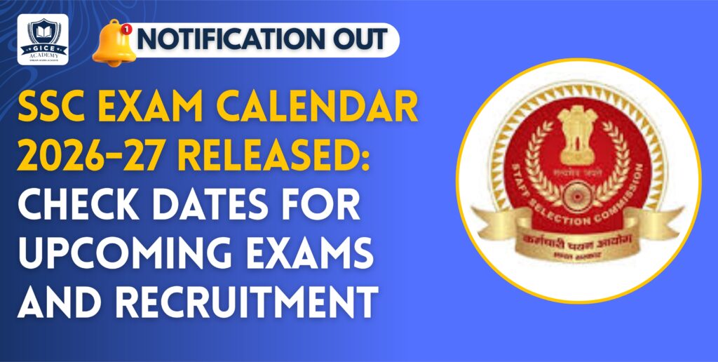 SSC Exam Calendar 2026-27 Released