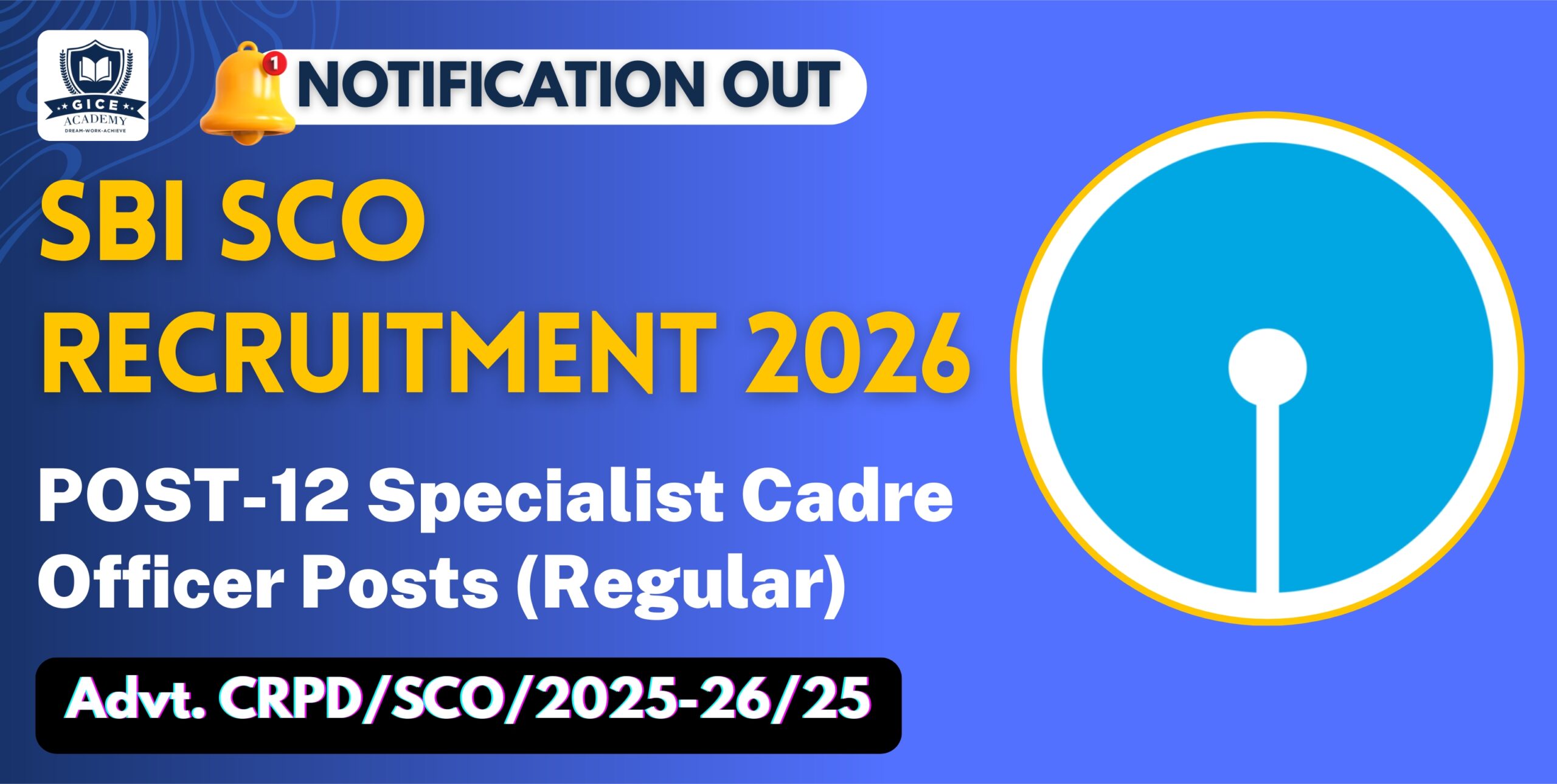 SBI SCO Recruitment 2026 Out – Apply Online for 12 Specialist Cadre Officer Posts (Regular) | Advt. CRPD/SCO/2025-26/25